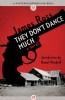 They Don't Dance Much by James Ross