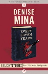 Every Seven Years by Denise Mina Every Seven Years by Denise Mina