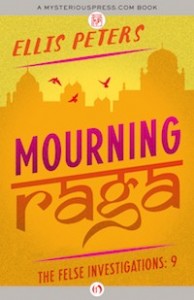 Mourning Raga by Ellis Peters Mourning Raga by Ellis Peters