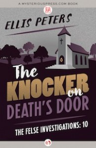 The Knocker on Death's Door by Ellis Peters The Knocker on Death's Door by Ellis Peters