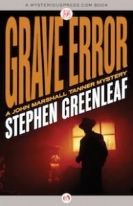 Grave Error by Stephen Greenleaf Grave Error by Stephen Greenleaf