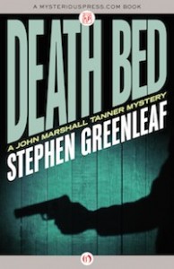 Death Bed by Stephen Greenleaf Death Bed by Stephen Greenleaf