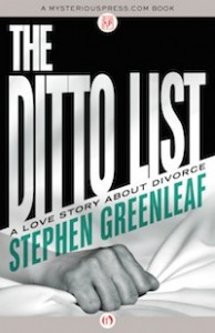 The Ditto List by Stephen Greenleaf The Ditto List by Stephen Greenleaf