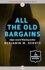 All the Old Bargains by Benjamin M. Schutz All the Old Bargains by Benjamin M. Schutz