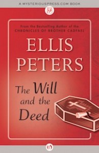 The Will and the Deed by Ellis Peters
