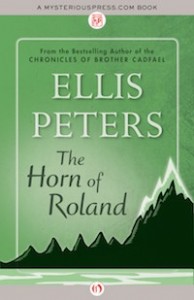 The Horn of Roland by Ellis Peters