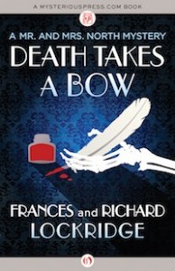 Death Takes a Bow by Frances and Richard Lockridge