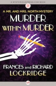 Murder Within Murder by Frances and Richard Lockridge
