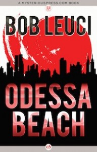 Odessa Beach by Bob Leuci Odessa Beach by Bob Leuci