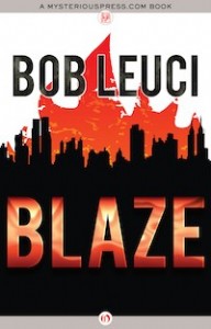 Blaze by Bob Leuci Blaze by Bob Leuci