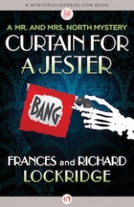 Curtain for a Jester by Frances and Richard Lockridge Curtain for a Jester by Frances and Richard Lockridge