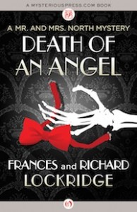 Death of an Angel by Frances and Richard Lockridge Death of an Angel by Frances and Richard Lockridge