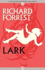 Lark by Richard Forrest