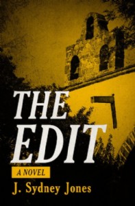 The Edit by J. Sydney Jones