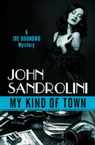 My Kind of Town by John Sandrolini