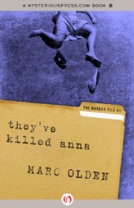 They've Killed Anna by Marc Olden They've Killed Anna by Marc Olden