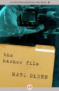 The Harker File by Marc Olden The Harker File by Marc Olden