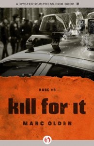 Kill for It by Marc Olden Kill for It by Marc Olden