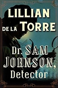 Dr. Sam Johnson, Detector by Lillian de la Torre Dr. Sam Johnson, Detector by Lillian de la Torre