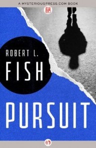 Pursuit by Robert L. Fish Pursuit by Robert L. Fish