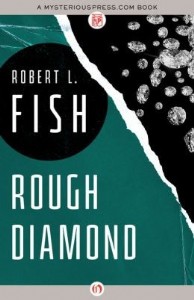 Rough Diamond by Robert L. Fish Rough Diamond by Robert L. Fish