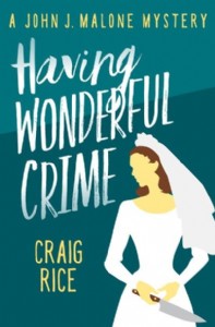 Having Wonderful Crime by Craig Rice