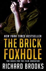 The Brick Foxhole by Richard Brooks