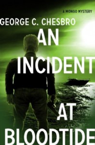 An Incident at Bloodtide by George C. Chesbro An Incident at Bloodtide by George C. Chesbro
