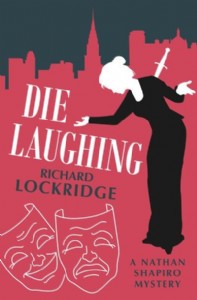 Die Laughing by Richard Lockridge Die Laughing by Richard Lockridge