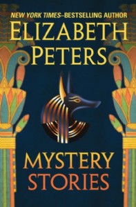 Mystery Stories by Elizabeth Peters Mystery Stories by Elizabeth Peters