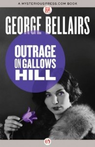 Outrage on Gallows Hill by George Bellairs Outrage on Gallows Hill by George Bellairs