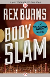 Body Slam by Rex Burns