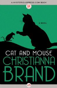 Cat and Mouse by Christianna Brand Cat and Mouse by Christianna Brand