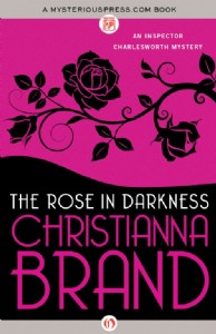 The Rose in Darkness by Christianna Brand