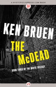 The McDead by Ken Bruen