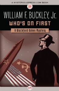 Who's on First by William F. Buckley, Jr.