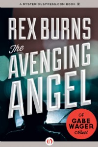 The Avenging Angel by Rex Burns