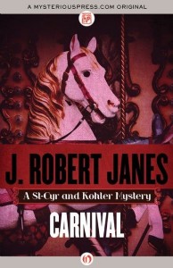 Carnival by J. Robert Janes