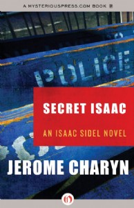 Secret Issac by Jerome Charyn