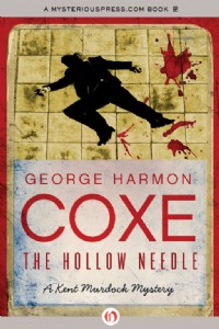 The Hollow Needle by George H. Coxe