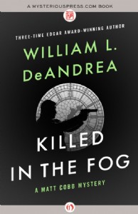 Killed in the Fog by William DeAndrea Killed in the Fog by William DeAndrea