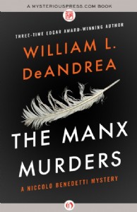 The Manx Murders by William DeAndrea The Manx Murders by William DeAndrea