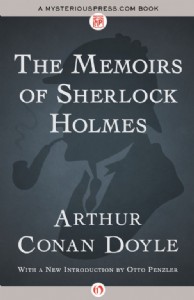 The Memoirs of Sherlock Holmes by Arthur Conan Doyle