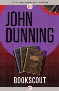 Bookscout by John Dunning Bookscout by John Dunning