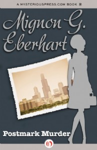 Postmark Murder by Mignon Eberhart Postmark Murder by Mignon Eberhart