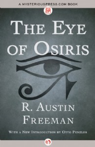 The Eye of Osiris by R. Austin Freeman The Eye of Osiris by R. Austin Freeman