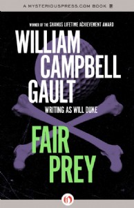Fair Prey by William Campbell Gault