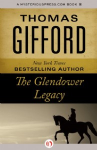 The Glendower Legacy by Thomas Gifford The Glendower Legacy by Thomas Gifford