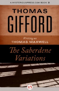 The Saberdene Variations by Thomas Gifford The Saberdene Variations by Thomas Gifford