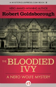 The Bloodied Ivy by Robert Goldsborough The Bloodied Ivy by Robert Goldsborough